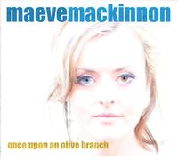 Maeve MacKinnon - Once Upon an Olive Branch [Import]