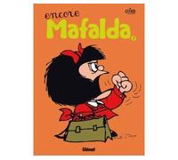 Mafalda - Tome 02 NE: Encore Mafalda