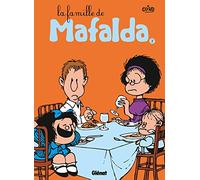 Mafalda - Tome 07 NE: La famille de Mafalda