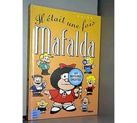 Mafalda, tome 12 : Il était une fois Mafalda