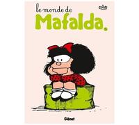 Quino – Mafalda – Tome 5 : Le monde de Mafalda – Cartonné