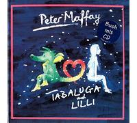 Maffay,Peter & Freunde - Tabaluga und Lilly/CD mit Buch [Import]