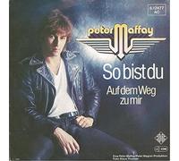 MAFFAY, Peter - So bist du / Auf dem Weg zu mir / 6.12477