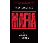 Mafia: A Global History – Simon & Schuster