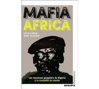 Mafia Africa Joan Tilouine (Auteur), Célia Lebur (Auteur), Johan Baggio (Illustration)