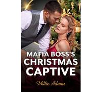 Mafia Boss's Christmas Captive - Millie Adams - Mills & Boon - ebook (ePub) - Livre
