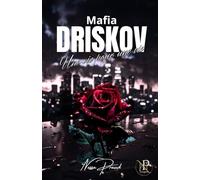 Mafia Driskov - Une vie pour une vie: Tome 1