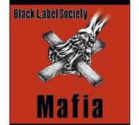 Black Label Society – Mafia – CD – édition avec piste supplémentaire