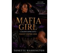 Mafia Girl Velvet Empire One: A Shadow Empire Novel