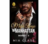 Mafia Kings of Manhattan Books 1 - 3: Possessive Mafia Instalove Romance Collection