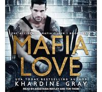 Mafia Love (The Accidental Mafia Queen Series)