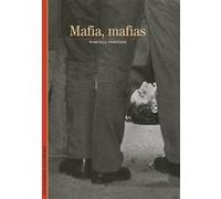 Marcelle Padovani – Mafia, mafias – Étude – Broché