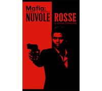 Mafia Nuvole Rosse: El hijo del Consigliere