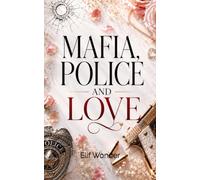 Mafia, Police and Love