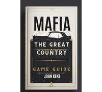Mafia the Great Country Game Guide: Your Path to the Throne