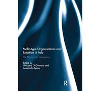 Mafia-type Organisations and Extortion in Italy