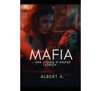 Mafia: Una storia d'amore lesbica