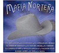 Mafiosos Del Norte - Mafia Nortena