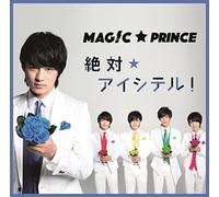 MAG!C PRINCE - Zettai Aishiteru! [Import allemand]