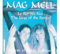 Mag Mell - Le Roi des fées