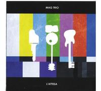 Mag Trio - L'attesa