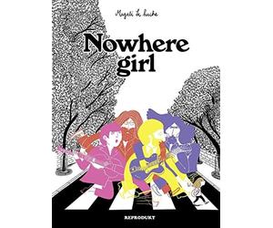 Magali Le Huche Nowhere Girl (Relié)
