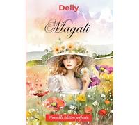 Magali: Nouvelle édition préfacée