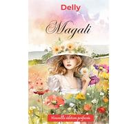 Magali: Nouvelle édition préfacée