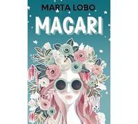 Magari: Enemies to lovers entre dos escritores con demasiadas manías, una sola casa y muchas ganas de no enamorarse.