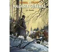 Magasin Général – Tome 3 – Les Hommes – Casterman