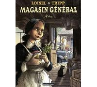 Magasin Général - offre découverte (Tome 1) - Marie - Jean-Louis Tripp - Casterman - ebook (ePub illustré) - Bande dessinée