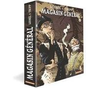 Magasin Général Régis Loisel (Dessinateur), Jean-Louis Tripp (Scénario), Jimmy Beaulieu (Scénario)