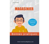 Magasinier - Bonnes pratiques: Description du poste, article d'actualité, données et outils