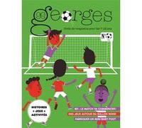 Magazine Georges n°60 - Foot (oct-nov 22) Léo Louis-Honoré (Contributions), Anne-Sophie Constancien (Contributions), Fabien Roché (Contributions), Acapulco Studio (Contributions), Tony Peter Allen (Co