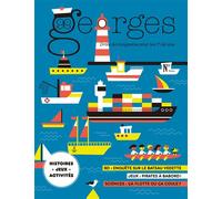 Magazine Georges n°76 - Bateau (juin/juillet 2025) - Anne-Sophie Constancien - Maison Georges-Grain De Sel - broché - Revue