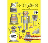 Magazine Georges n°80 - Robot (fév/jmars 26) - Collectif - Maison Georges-Grain De Sel - broché - Revue
