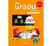 Magazine Graou n°25 - L'école