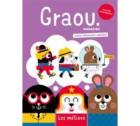 Magazine Graou n°31 - Les Métiers (aout-sept 22) - Chloé Almeras - Maison Georges-Grain De Sel - broché - Revue