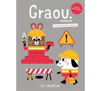 Magazine Graou n°37 - Chantier - aout/sept 2023 - Gwé - Maison Georges-Grain De Sel - broché - Revue