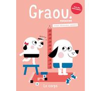 Magazine Graou n°46 - Le Corps - Fév/mars 2025
