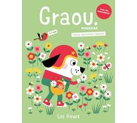 Magazine Graou n°47 - Les fleurs (avril/mai 25)