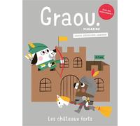 Magazine Graou n° 49 - Les Châteaux forts (aout/sept 2025) - Sophie Guerrive - Maison Georges-Grain De Sel - broché - Revue