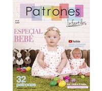 Magazine Patrons pour enfants n° 16 Spécial Bébé. Tailles de 1 à 36 mois. Magazine avec motifs et motifs parfaits pour toute l'année. Avec tutoriel vidéo étape par étape.