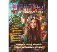 Magazine spécial La fée violette: 71 arts divinatoires Tome 2