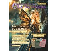 Magazine spirituel La fée violette édition 54: Magazine spirituel : Gratitude, introspection et guidance céleste