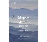 Magda Arnold, psicóloga de las emociones