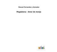 Magdalena - Amor De Monja