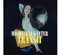 Magdalena Ganter - Transit [Import]
