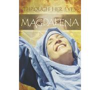 Magdalena: Through Her Eyes [Edizione: Stati Uniti] [Import]