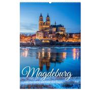 Magdeburg und das Licht am Ende des Tages (Wandkalender 2027 DIN A2 hoch), CALVENDO Monatskalender: Die Landeshauptstadt Sachsen-Anhalts im Zauber von Sonnenuntergang, Blauer Stunde und Nacht.